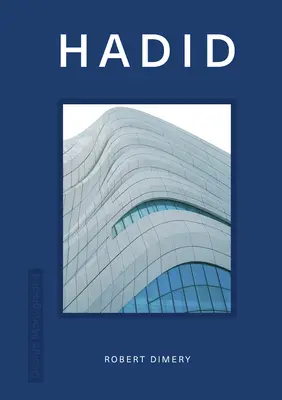 Monografie de design: Hadid - Design Monograph: Hadid