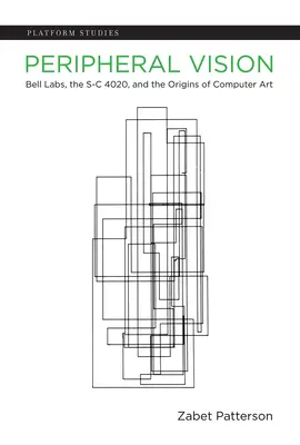 Peripheral Vision: Bell Labs, S-C 4020 și originile artei informatice - Peripheral Vision: Bell Labs, the S-C 4020, and the Origins of Computer Art