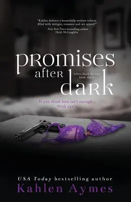 Promisiuni după lăsarea întunericului - Promises After Dark