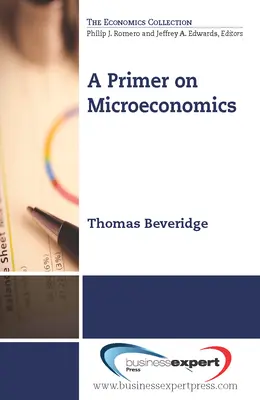Un abecedar de microeconomie - A Primer on Microeconomics