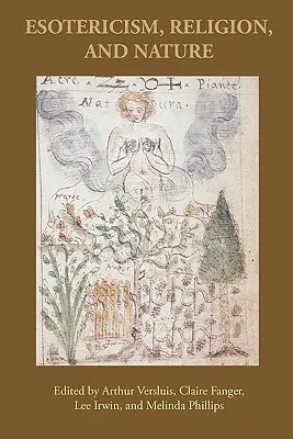 Esoterism, religie și natură - Esotericism, Religion, and Nature