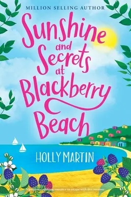 Soare și secrete la Blackberry Beach: Large Print edition - Sunshine and Secrets at Blackberry Beach: Large Print edition