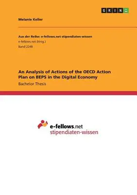 O analiză a acțiunilor planului de acțiune al OCDE privind BEPS în economia digitală - An Analysis of Actions of the OECD Action Plan on BEPS in the Digital Economy