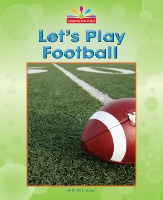 Să jucăm fotbal - Let's Play Football