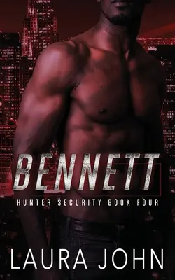 Bennett: o poveste de dragoste cu bodyguarzi m/m - Bennett: an m/m bodyguard romance