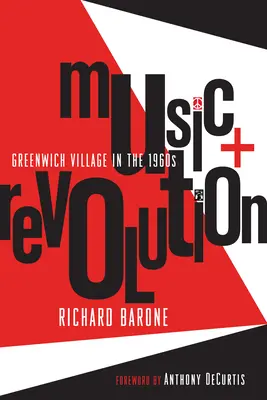 Muzică + revoluție: Greenwich Village în anii 1960 - Music + Revolution: Greenwich Village in the 1960s