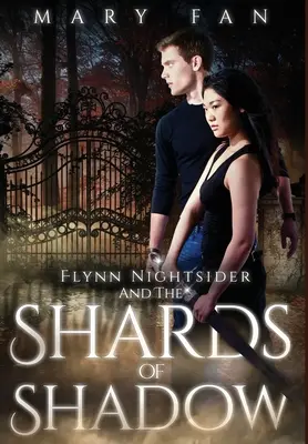 Flynn Nightsider și frânturile de umbră - Flynn Nightsider and the Shards of Shadow