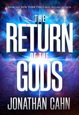 Întoarcerea zeilor [The Return of the Gods - The Return of the Gods