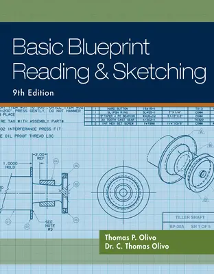 Citirea și schițarea schițelor de bază - Basic Blueprint Reading and Sketching
