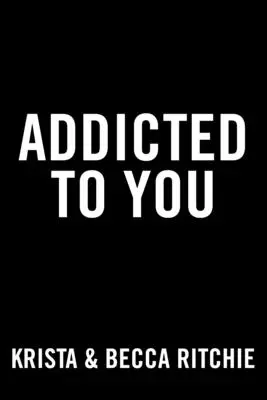 Dependent de tine - Addicted to You