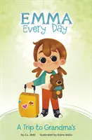 Excursie la bunica - Trip to Grandma's