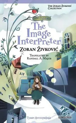 Interpretul imaginilor - The Image Interpreter
