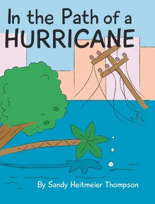 În calea unui uragan - In the Path of a Hurricane