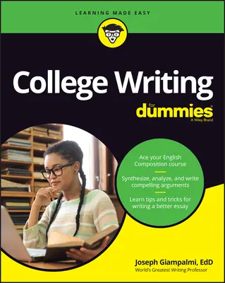 Scrieri universitare pentru manechine - College Writing for Dummies