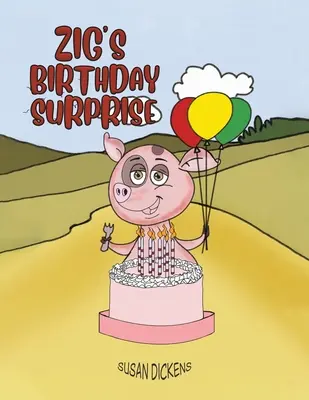 Surpriza zilei de naștere a lui Zig - Zig's Birthday Surprise