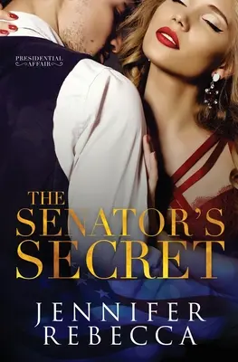 Secretul senatorului - The Senator's Secret