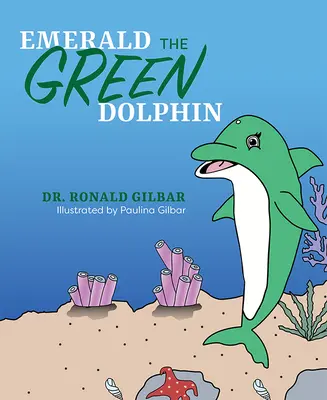 Delfinul verde Emerald - Emerald the Green Dolphin
