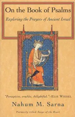 Despre Cartea Psalmilor: Explorarea rugăciunilor Israelului antic - On the Book of Psalms: Exploring the Prayers of Ancient Israel