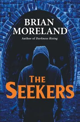 The Seekers: O nuvelă de groază - The Seekers: A Horror Novella