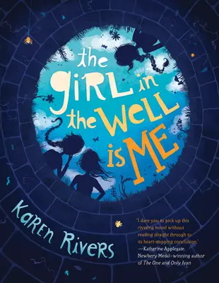 Fata din fântână sunt eu - The Girl in the Well Is Me