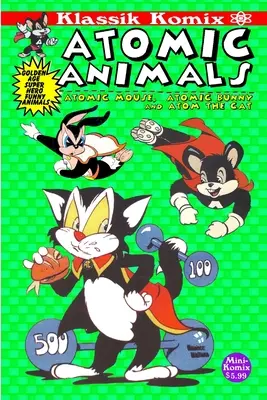 Klassik Komix: Animale atomice - Klassik Komix: Atomic Animals