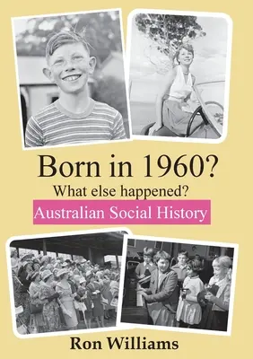 NĂSCUT ÎN 1960? Ce s-a mai întâmplat? - BORN IN 1960? What else happened?