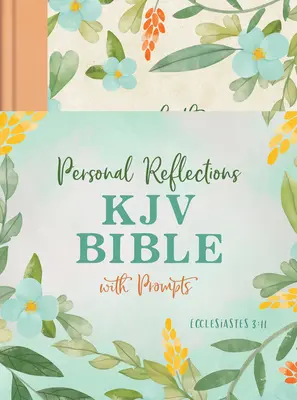 Reflecții personale Biblia KJV cu îndemnuri (Eclesiastul 3:11) [Peach Floral] - Personal Reflections KJV Bible with Prompts (Ecclesiastes 3:11) [Peach Floral]