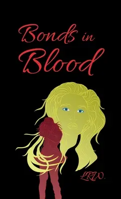 Legături de sânge - Bonds in Blood