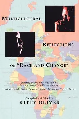 Reflecții multiculturale asupra rasei și schimbării