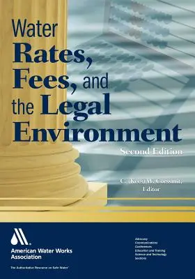 Tarifele pentru apă, taxele și mediul juridic - Water Rates, Fees, and the Legal Environment