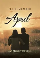 Îmi voi aminti de aprilie - I'll Remember April