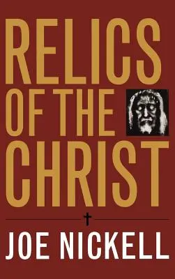 Relicve ale lui Hristos - Relics of the Christ