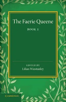 The Faerie Queene: Cartea I - The Faerie Queene: Book I