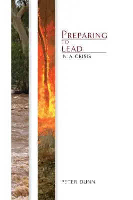 Pregătirea pentru a conduce în timpul unei crize - Preparing to Lead in a Crisis