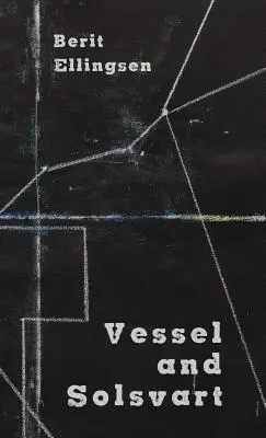 Vessel și Solsvart - Vessel and Solsvart