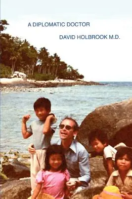 Un medic diplomat - A Diplomatic Doctor