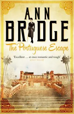 The Portuguese Escape: Un mister Julia Probyn, Cartea 2 - The Portuguese Escape: A Julia Probyn Mystery, Book 2