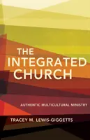 Biserica integrată - The Integrated Church