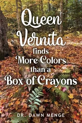 Regina Vernita găsește mai multe culori decât o cutie de creioane colorate - Queen Vernita Finds More Colors Than a Box of Crayons