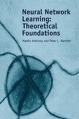 Învățarea rețelelor neuronale: Fundamente teoretice - Neural Network Learning: Theoretical Foundations