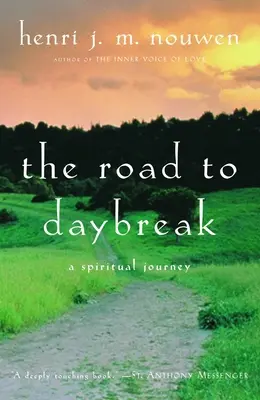 Drumul spre zori: O călătorie spirituală - The Road to Daybreak: A Spiritual Journey