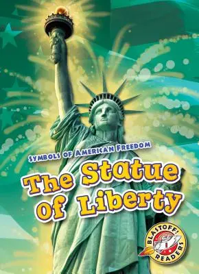 Statuia Libertății - The Statue of Liberty
