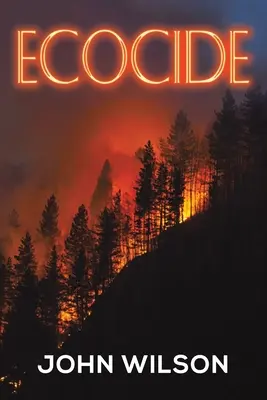 Ecocidul - Ecocide