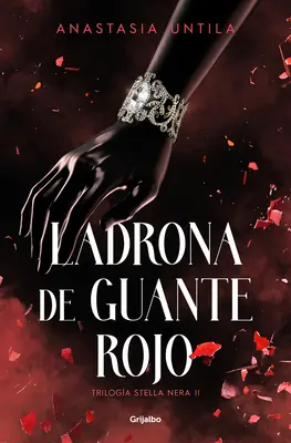 Ladrona de Guante Rojo / Hoțul cu mănuși roșii - Ladrona de Guante Rojo / Red Glove Thief