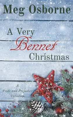 Un Crăciun foarte Bennet - A Very Bennet Christmas