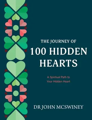 Călătoria a 100 de inimi ascunse - The Journey of 100 Hidden Hearts