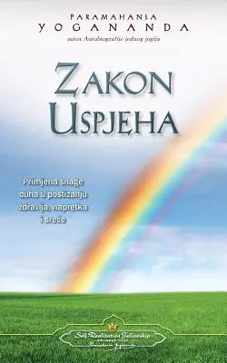 Zakon Uspjeha - Legea succesului (croată) - Zakon Uspjeha - The Law of Success (Croatian)