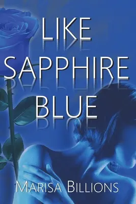 Ca safirul albastru - Like Sapphire Blue