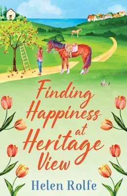 Găsirea fericirii la Heritage View - Finding Happiness at Heritage View