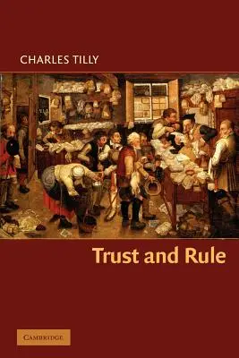 Încredere și guvernare - Trust and Rule